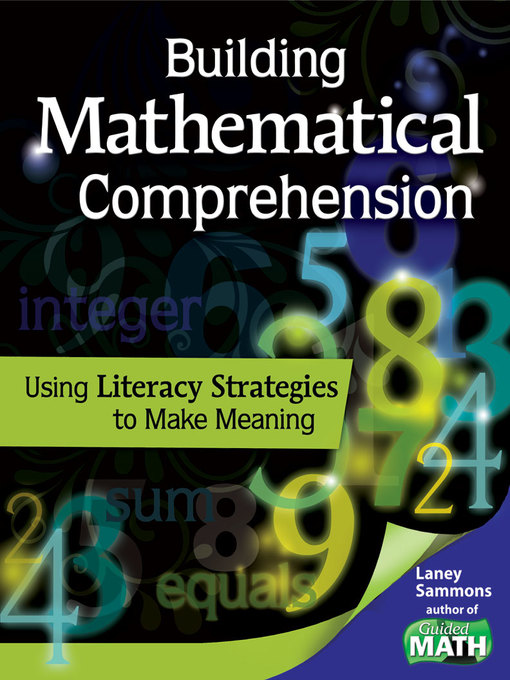 Cover image for Building Mathematical Comprehension: Using Literacy Strategies to Make Meaning